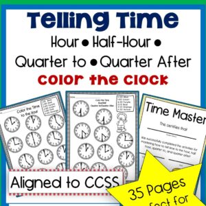 Telling Time Worksheets-Hour, Half-Hour & Quarter After | Color the Clocks